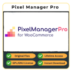 Pixel Manager Pro for WooCommerce — (Free Updates + GPL)