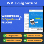 WP E-Signature + Business Addons — WordPress Digital Signature Plugin (GPL | Latest Version 1.9.4.1 + 1.8.7)