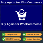 Buy Again for WooCommerce (Free Updates + GPL)